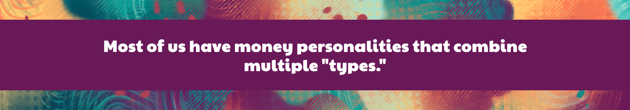 money personality types- lrvs advisory group